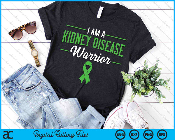 I Am A Kidney Disease Warrior Dialysis Nephritis Organ Donor SVG PNG Digital Cutting Files