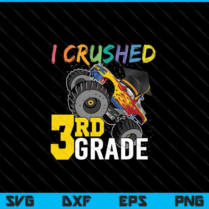 Ik verpletterde 3e klas Monster Truck afstuderen Cap SVG PNG snijden afdrukbare bestanden Ik verpletterde 3e klas Monster Truck afstuderen Cap SVG PNG snijden afdrukbare bestanden