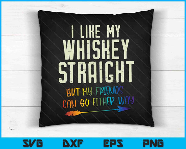 I Like My Whiskey Straight SVG PNG Digital Cutting Files