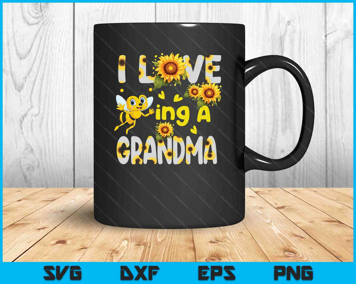 I Love Being A Grandma Sunflower Bee SVG PNG Digital Cutting Files