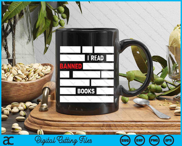 I Read Banned Books SVG PNG Digital Cutting Files