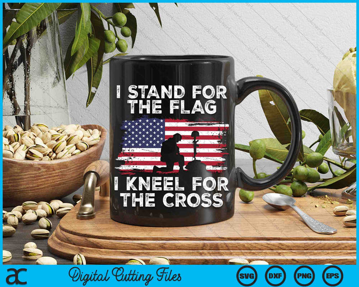 I Stand For The Flag I Kneel For The Cross SVG PNG Digital Cutting Files I Stand For The Flag I Kneel For The Cross SVG PNG Digital Cutting Files