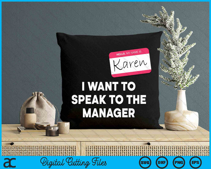 I Want To Speak To The Manager Karen Halloween Costume Funny SVG PNG Digital Cutting File I Want To Speak To The Manager Karen Halloween Costume Funny SVG PNG Digital Cutting File