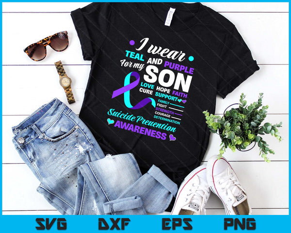 I Wear Teal & Purple For My Son Suicide Prevention Awareness SVG PNG Digital Printable Files