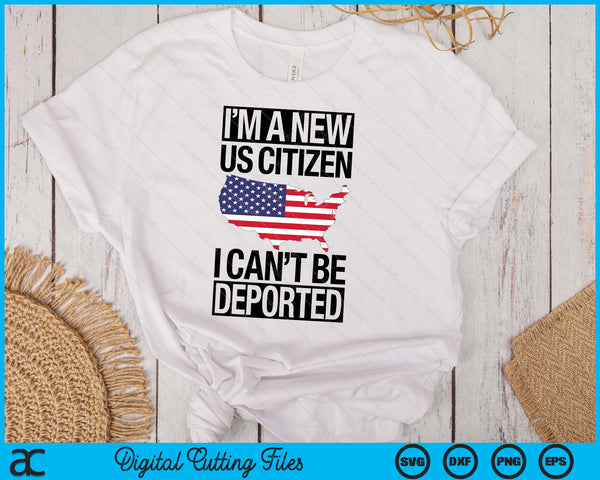 I'm A New US Citizen USA US Citizenship SVG PNG Digital Printable Files