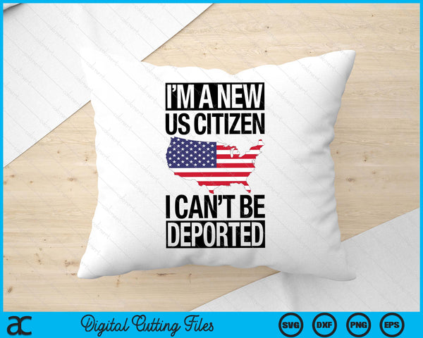I'm A New US Citizen USA US Citizenship SVG PNG Digital Printable Files