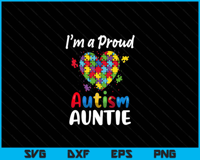 Ik ben een trotse autisme tante vrouwen hart puzzel geschenken SVG PNG digitale snijbestanden  Ik ben een trotse autisme tante vrouwen hart puzzel geschenken SVG PNG digitale snijbestanden