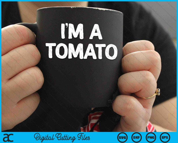 Soy un tomate divertido disfraz de HalloweenSVG PNG cortando archivos imprimibles Soy un tomate divertido disfraz de HalloweenSVG PNG cortando archivos imprimibles