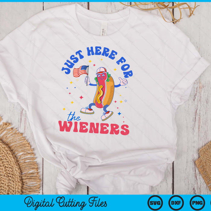 I'm Just Here For The Wieners Fourth Of July Hot Dog SVG PNG Digital Cutting Files I'm Just Here For The Wieners Fourth Of July Hot Dog SVG PNG Digital Cutting Files