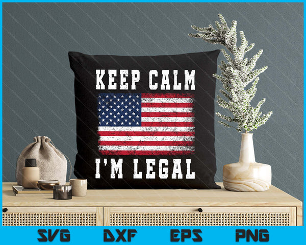 I'm Legal New Us Citizen American Flag Us Citizenship Usa SVG PNG Digital Printable Files