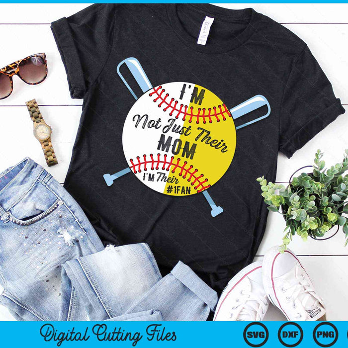 I'm Not Just Their Mom I'm Their Number 1 Fan Baseball Mom SVG PNG Digital Cutting Files I'm Not Just Their Mom I'm Their Number 1 Fan Baseball Mom SVG PNG Digital Cutting Files