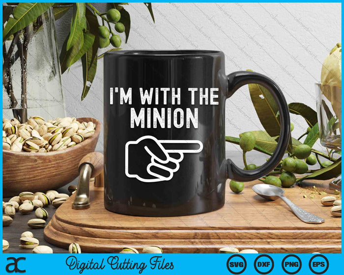 I'm With The Minion Funny Halloween Costume SVG PNG Digital Cutting File I'm With The Minion Funny Halloween Costume SVG PNG Digital Cutting File
