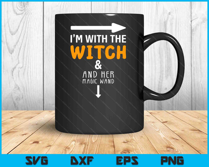 I'm With The Witch  Couples Costume For Halloween SVG PNG Digital Cutting Files I'm With The Witch  Couples Costume For Halloween SVG PNG Digital Cutting Files