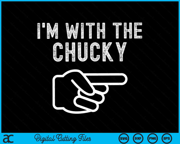 Estoy con el disfraz de Halloween de parejas divertidas de Chucky SVG PNG archivos de corte digital Estoy con el disfraz de Halloween de parejas divertidas de Chucky SVG PNG archivos de corte digital