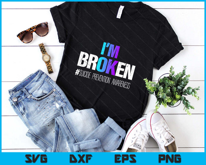 I'm broken Teal & Purple Ribbon Suicide Prevention Awareness SVG PNG Digital Printable Files I'm broken Teal & Purple Ribbon Suicide Prevention Awareness SVG PNG Digital Printable Files