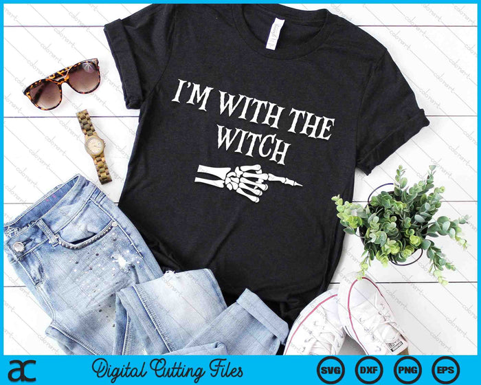 I'm With The Witch Funny Halloween His and Her Outfit SVG PNG Digital Cutting Files I'm With The Witch Funny Halloween His and Her Outfit SVG PNG Digital Cutting Files
