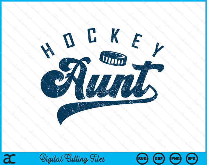 Ice Hockey Aunt Gifts Aunt SVG PNG Digital Printable Files Ice Hockey Aunt Gifts Aunt SVG PNG Digital Printable Files