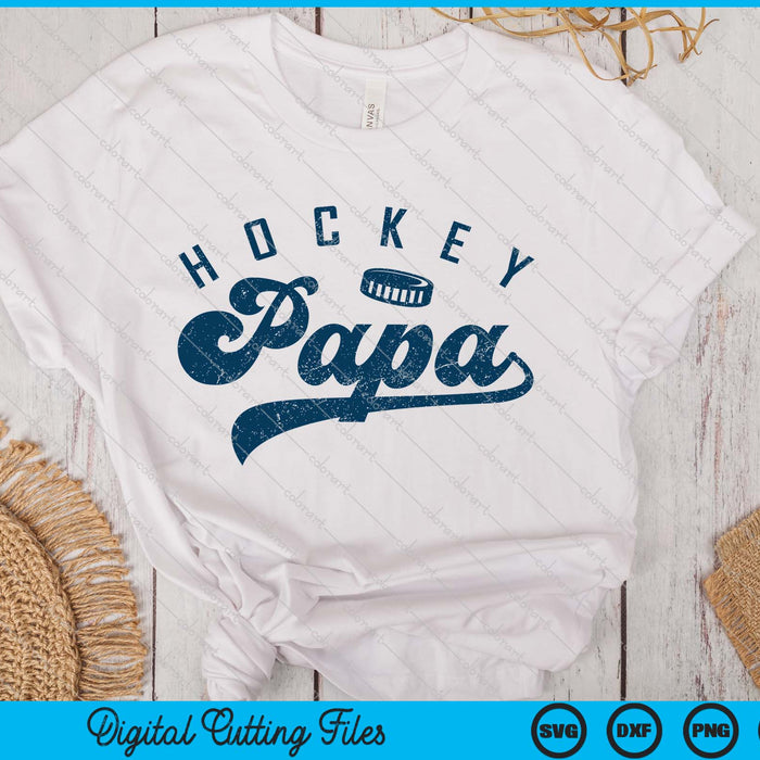 Ice Hockey Papa Gifts Daddy Father's Day SVG PNG Digital Printable Files Ice Hockey Papa Gifts Daddy Father's Day SVG PNG Digital Printable Files