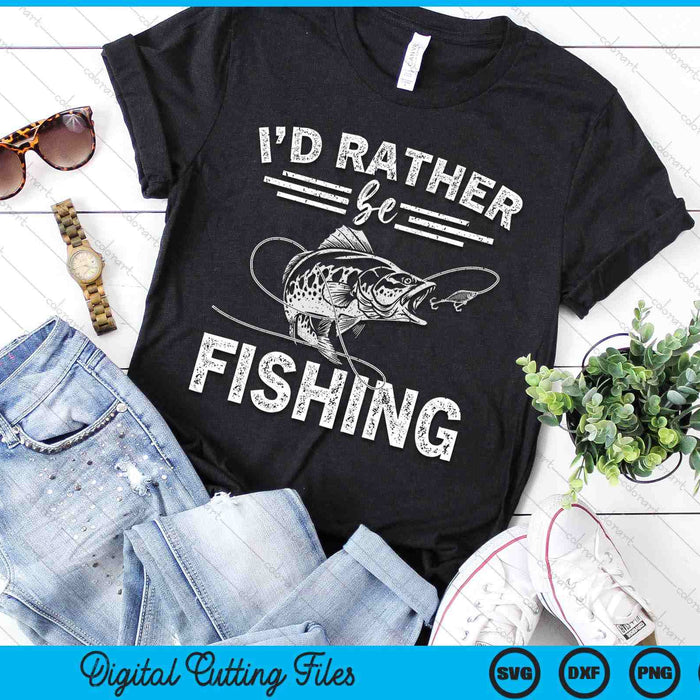 Id Rather Be Fishing Fisherman Gift Hobby Fishing SVG PNG Digital Cutting Files