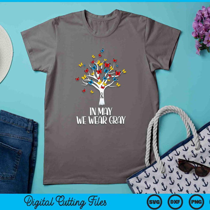 In May We Wear Gray Brain Cancer Awareness Butterfly Tree SVG PNG Digital Printable Files In May We Wear Gray Brain Cancer Awareness Butterfly Tree SVG PNG Digital Printable Files