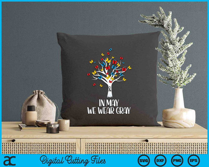 In May We Wear Gray Brain Cancer Awareness Butterfly Tree SVG PNG Digital Printable Files In May We Wear Gray Brain Cancer Awareness Butterfly Tree SVG PNG Digital Printable Files