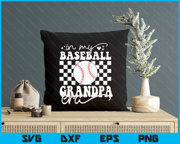 In My Baseball Grandpa Era Funny SVG PNG Digital Printable Files