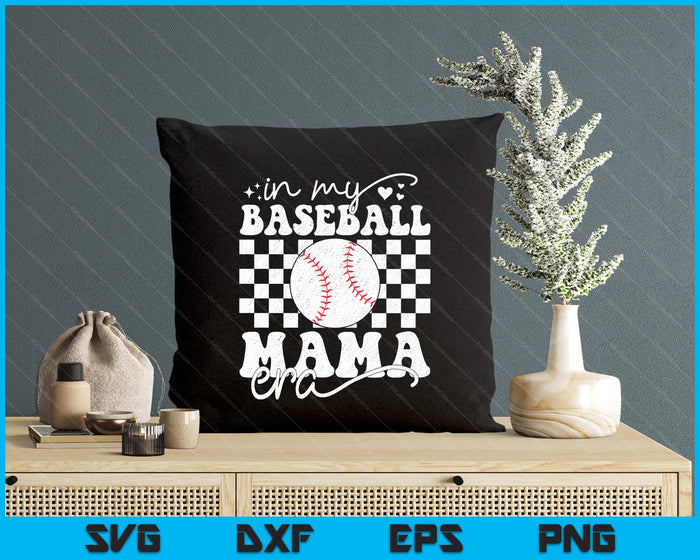In My Baseball Mama Era Funny Baseball SVG PNG Digital Printable Files In My Baseball Mama Era Funny Baseball SVG PNG Digital Printable Files