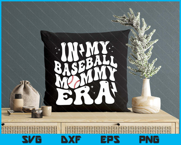 In My Baseball Mommy Era Cute Groovy Baseball SVG PNG Digital Printable Files