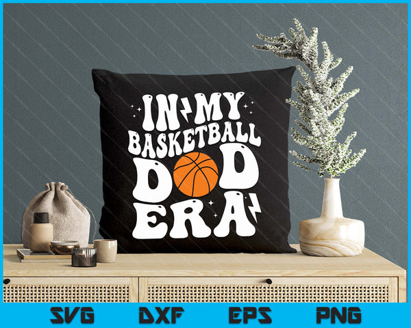 In My Basketball Dad Era Cute Groovy Basketball SVG PNG Digital Printable Files