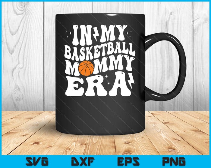 In My Basketball Mommy Era Cute Groovy Basketball SVG PNG Digital Printable Files In My Basketball Mommy Era Cute Groovy Basketball SVG PNG Digital Printable Files