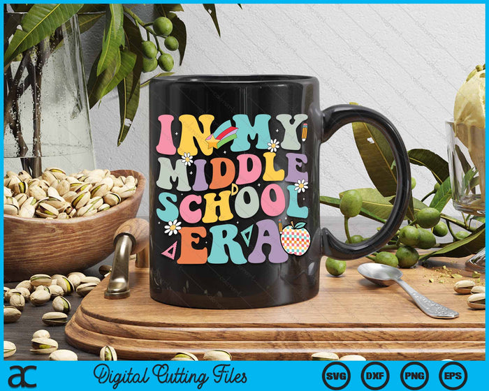 In My Middle School Era Back To School Retro Groovy Middle School SVG PNG Digital Cutting Files In My Middle School Era Back To School Retro Groovy Middle School SVG PNG Digital Cutting Files