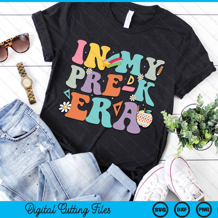 In My Pre-k Era Back To School Retro Groovy Pre-k SVG PNG Digital Cutting Files In My Pre-k Era Back To School Retro Groovy Pre-k SVG PNG Digital Cutting Files