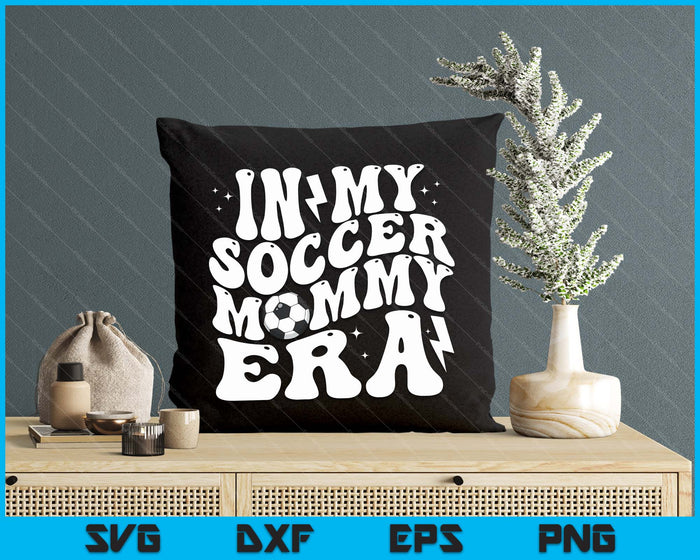 In My Soccer Mommy Era Cute Groovy Soccer SVG PNG Digital Printable Files In My Soccer Mommy Era Cute Groovy Soccer SVG PNG Digital Printable Files