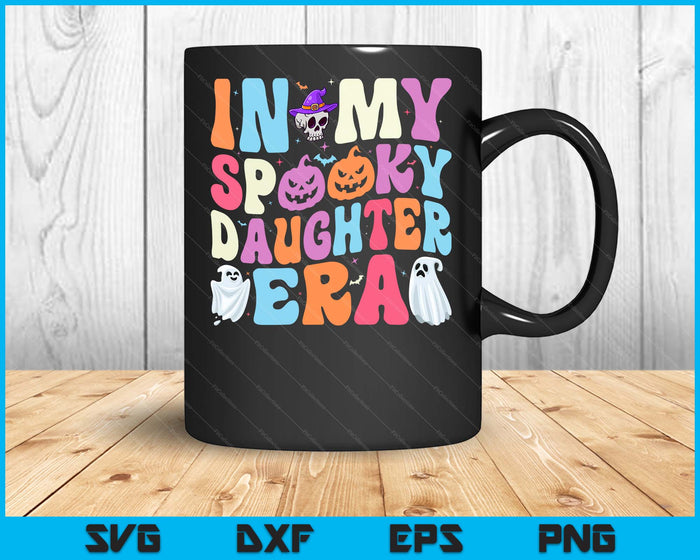 In My Spooky Daughter Era Halloween Groovy SVG PNG Digital Cutting File In My Spooky Daughter Era Halloween Groovy SVG PNG Digital Cutting File