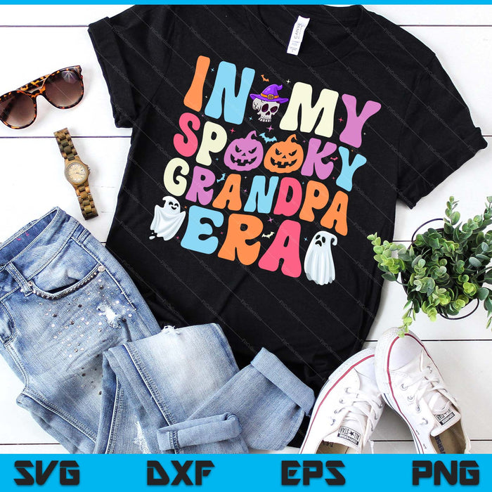In My Spooky Grandpa Era Halloween Groovy SVG PNG Digital Cutting File In My Spooky Grandpa Era Halloween Groovy SVG PNG Digital Cutting File