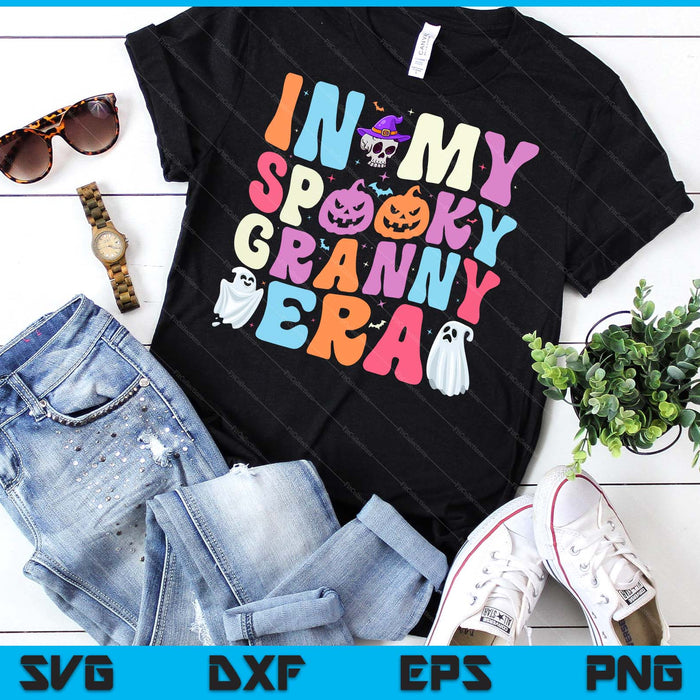 In My Spooky Granny Era Halloween Groovy SVG PNG Digital Cutting File In My Spooky Granny Era Halloween Groovy SVG PNG Digital Cutting File