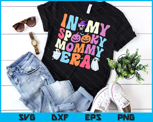 In My Spooky Mommy Era Halloween Groovy SVG PNG Digital Cutting File