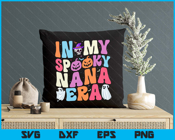 In My Spooky Nana Era Halloween Groovy SVG PNG Digital Cutting File