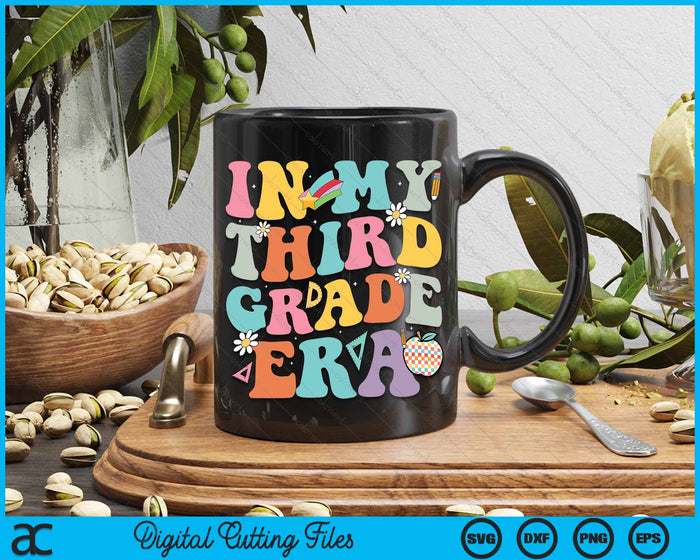 In My Third Grade Era Back To School Retro Groovy Third Grade SVG PNG Digital Cutting Files In My Third Grade Era Back To School Retro Groovy Third Grade SVG PNG Digital Cutting Files