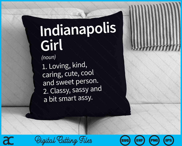 Chica de Indianápolis EN Indiana City Home Roots SVG PNG Cortando archivos imprimibles