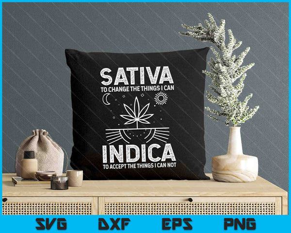 Indica Sativa Meme Funny Weed 420 Cannabis Clothing Stone SVG PNG Digital Printable Files