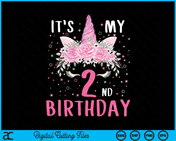It's My 2nd Birthday 2 Years Old Birthday Unicorn SVG PNG Digital Printable Files