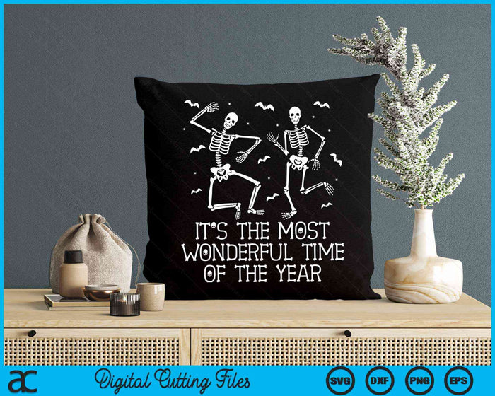 It's The Most Wonderful Time Of The Year Halloween Skeleton SVG PNG Digital Cutting Files It's The Most Wonderful Time Of The Year Halloween Skeleton SVG PNG Digital Cutting Files