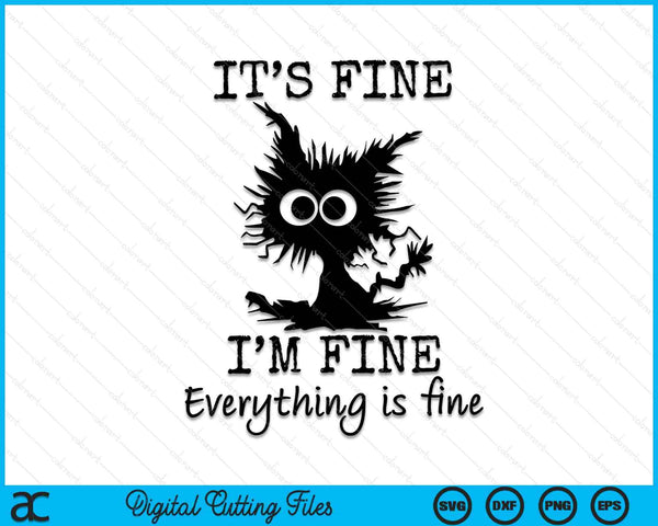 Está bien, estoy bien, todo está bien SVG PNG cortando archivos imprimibles