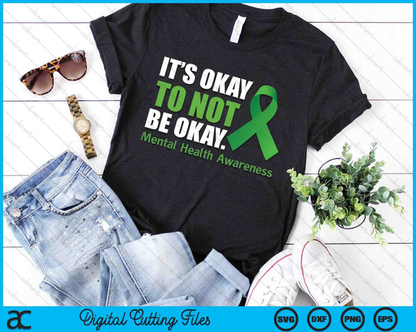 Its Okay To Not Be Okay Ribbon Mental Health Awareness SVG PNG Digital Printable Files