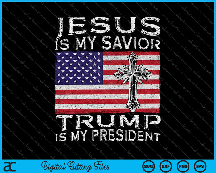 Jezus is mijn Verlosser Trump is mijn president USA vlag SVG PNG snijden afdrukbare bestanden Jezus is mijn Verlosser Trump is mijn president USA vlag SVG PNG snijden afdrukbare bestanden