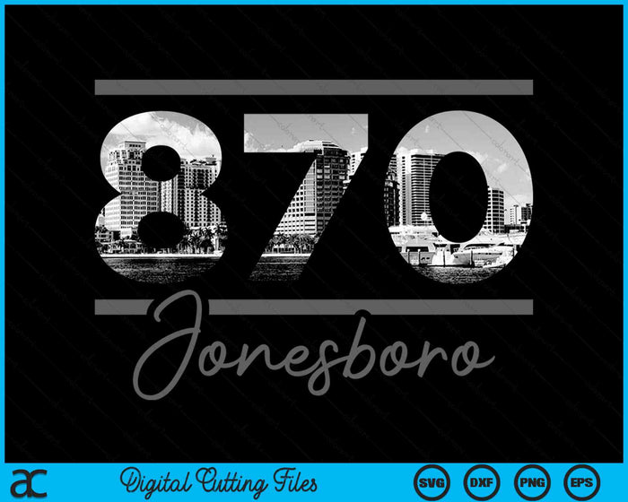 Jonesboro 870 Area Code Skyline Arkansas Vintage SVG PNG Digital Cutting Files Jonesboro 870 Area Code Skyline Arkansas Vintage SVG PNG Digital Cutting Files