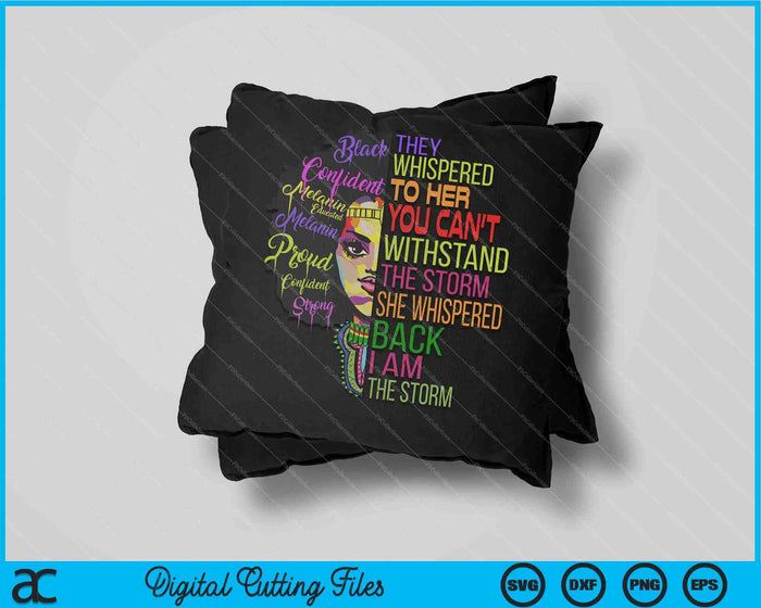 Juneteenth I Am The Storm Women Black History SVG PNG Cutting Printable Files Juneteenth I Am The Storm Women Black History SVG PNG Cutting Printable Files