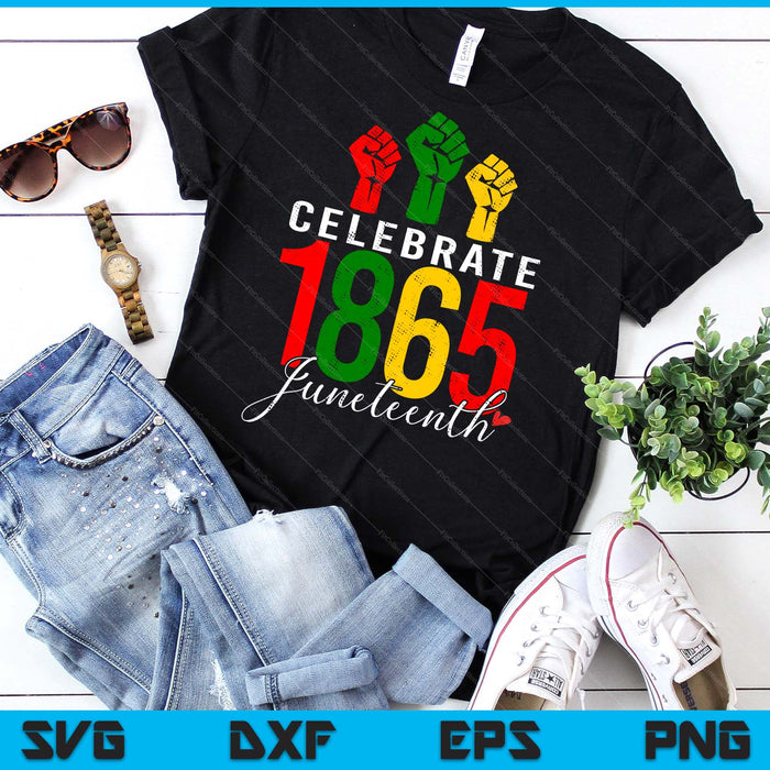 Juneteenth Vibes Black History Juneteenth 1865 SVG PNG Digital Printable Files Juneteenth Vibes Black History Juneteenth 1865 SVG PNG Digital Printable Files