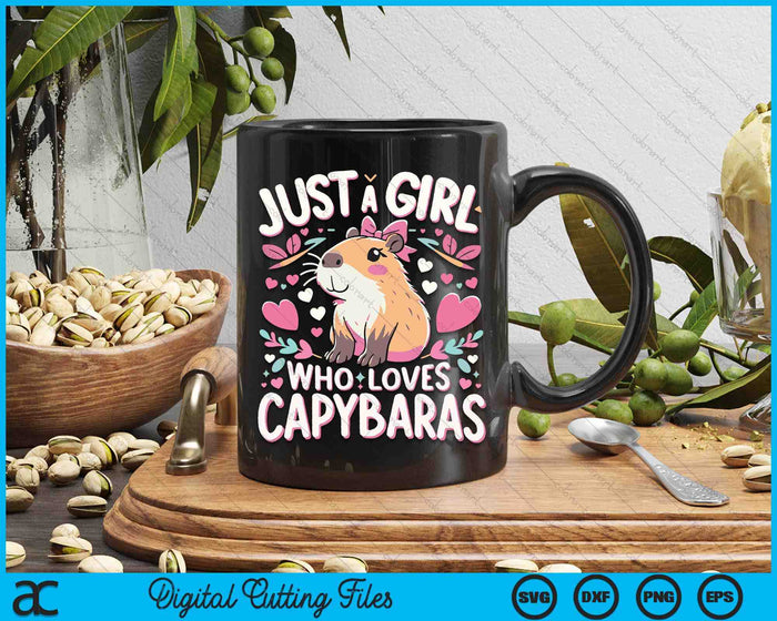 Just A Girl Who Loves Capybaras SVG PNG Digital Printable Files Just A Girl Who Loves Capybaras SVG PNG Digital Printable Files
